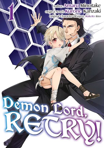 Demon Lord, Retry! (Manga) Volume 1 - undefined
