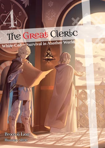 The Great Cleric: Volume 4 (Light Novel) - undefined