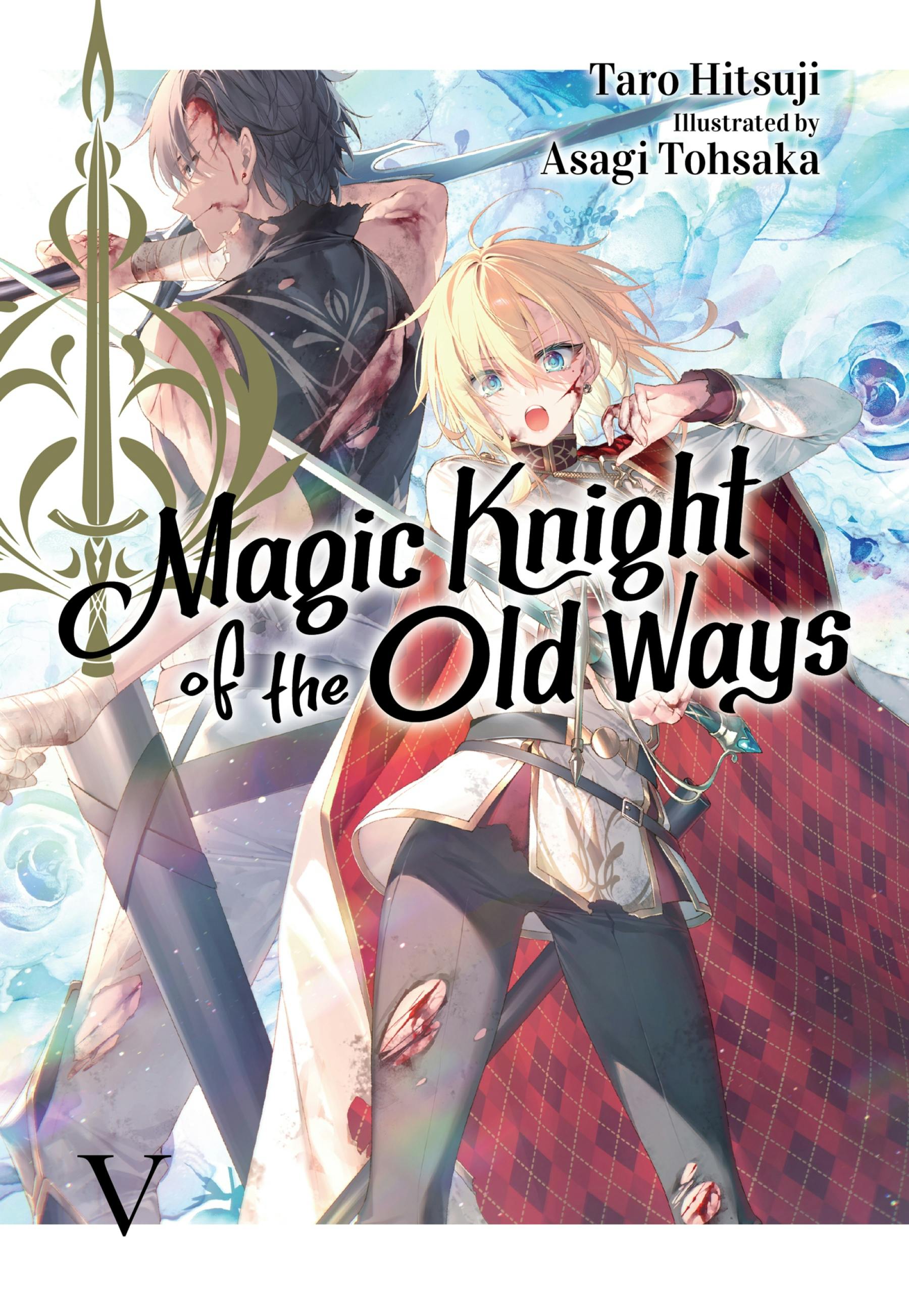 Magic Knight of the Old Ways: Volume 1 Manga eBook by Taro Hitsuji - EPUB  Book