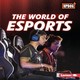 The World of Esports - undefined