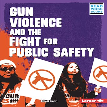 Gun Violence and the Fight for Public Safety - undefined