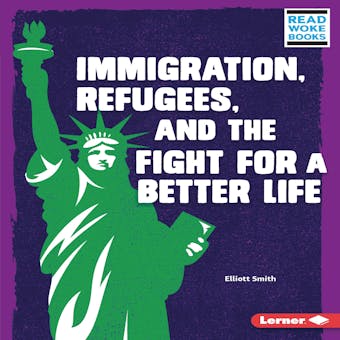 Immigration, Refugees, and the Fight for a Better Life - undefined