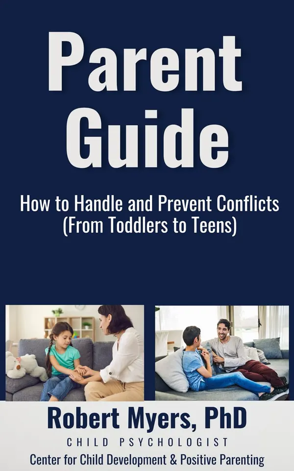 Parent Guide - How to Handle and Prevent Conflicts