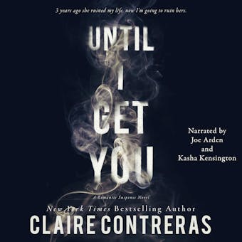 Until I Get You - Claire Contreras