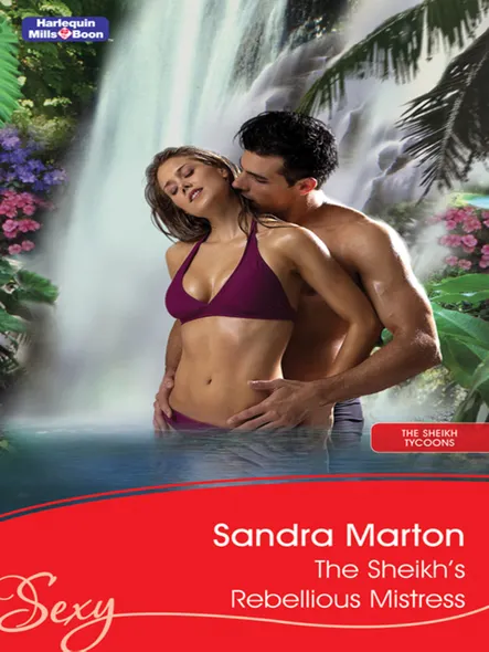 The Sheikh's Rebellious Mistress