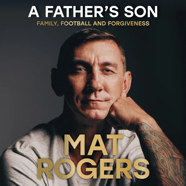 A Father's Son : Family, football and forgiveness