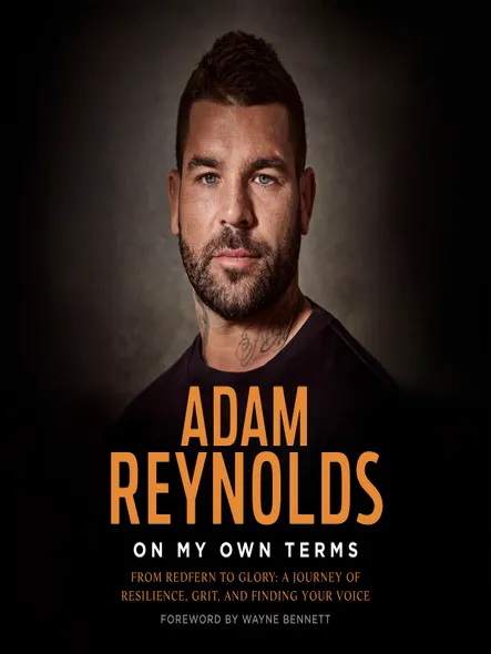On My Own Terms : From Redfern To Glory: A Journey Of Resilience, Grit And Finding Your Voice