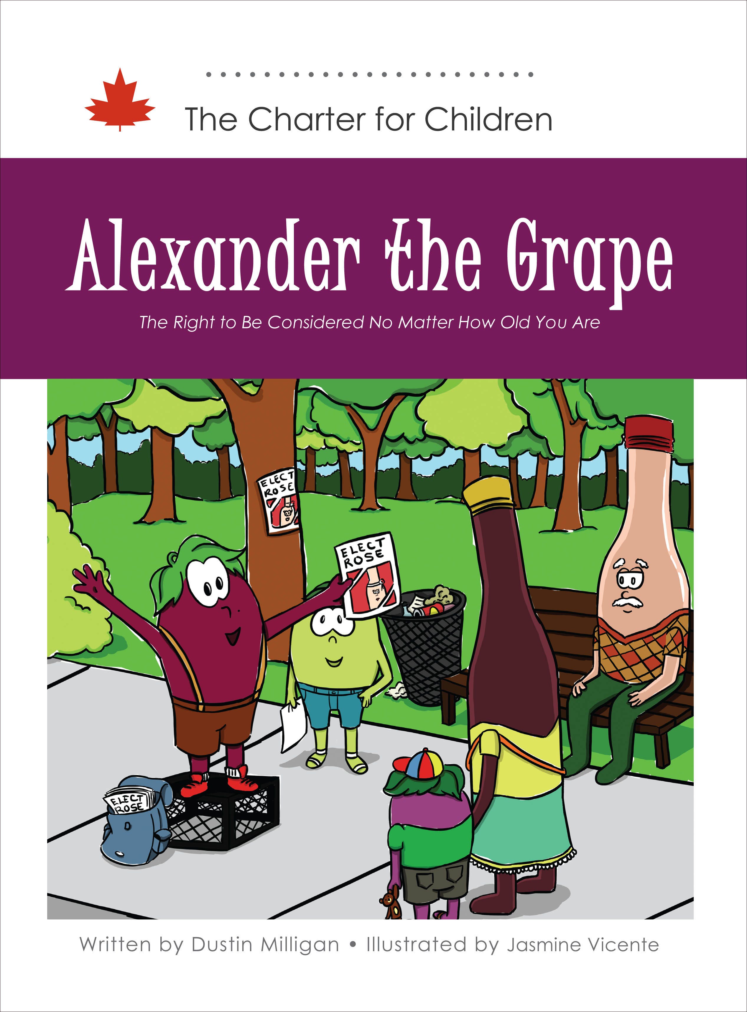 Alexander the Grape : The Right to Be Considered No Matter How Old You Are