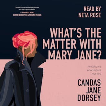 What’s the Matter with Mary Jane?: An Epitome Apartments Mystery - undefined