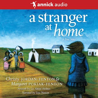 A Stranger At Home: A True Story - undefined
