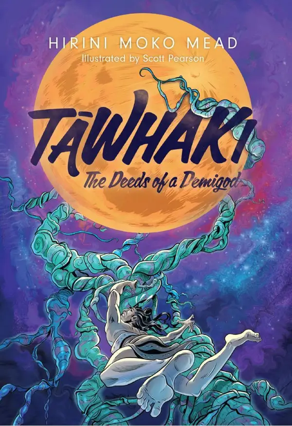 Tāwhaki : The Deeds of a Demigod