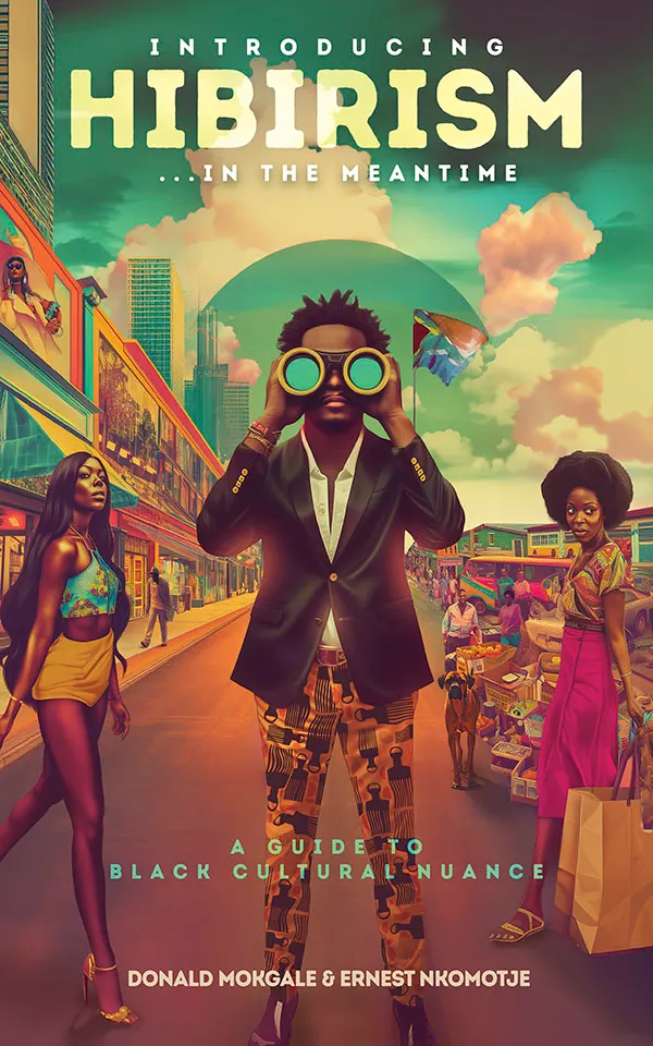 Introducing Hibirism : A Guide to Black Cultural Nuance