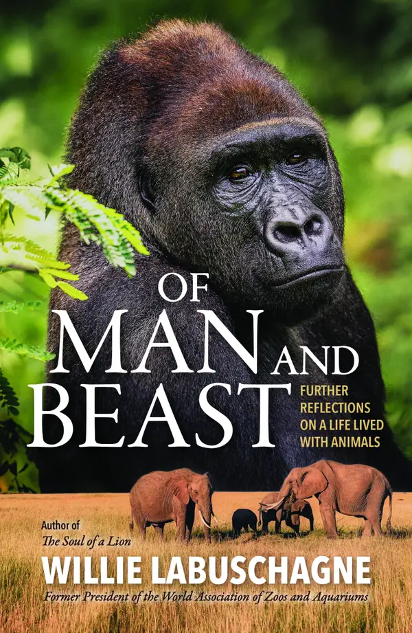 Of Man and Beast : Further reflections on a life lived with animals