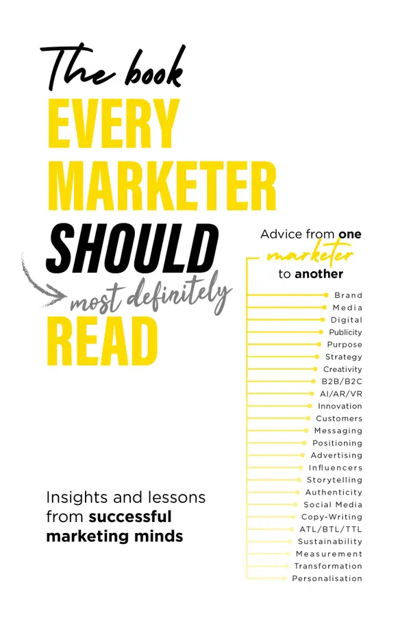 The Book Every Marketer Should Read : Insights and Lessons from Successful Marketing Minds