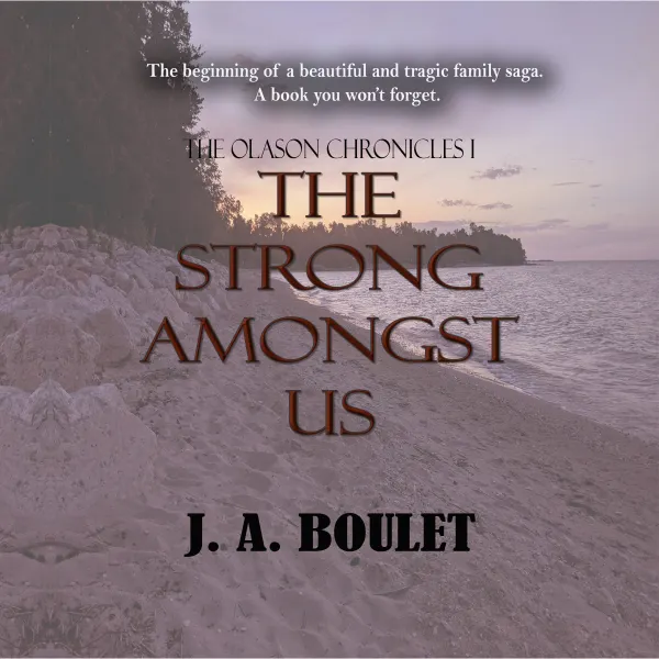 The Strong Amongst Us : Bk 1 The Olason Chronicles