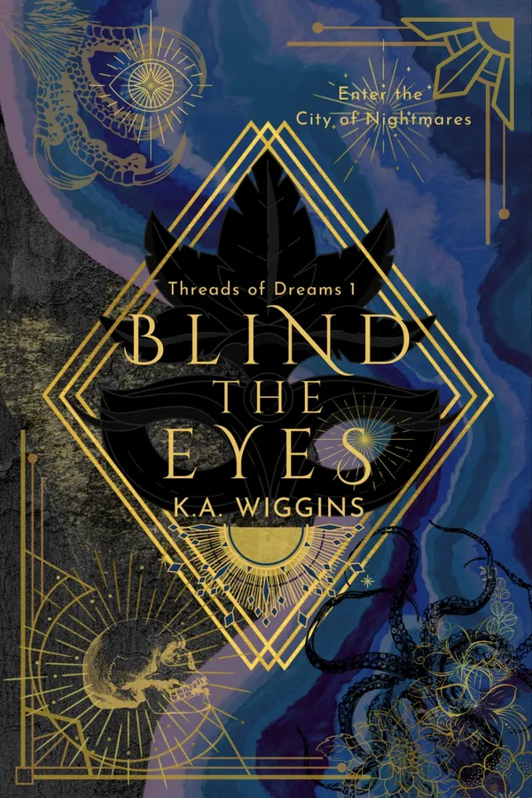 Blind the Eyes : Enter the City of Nightmares
