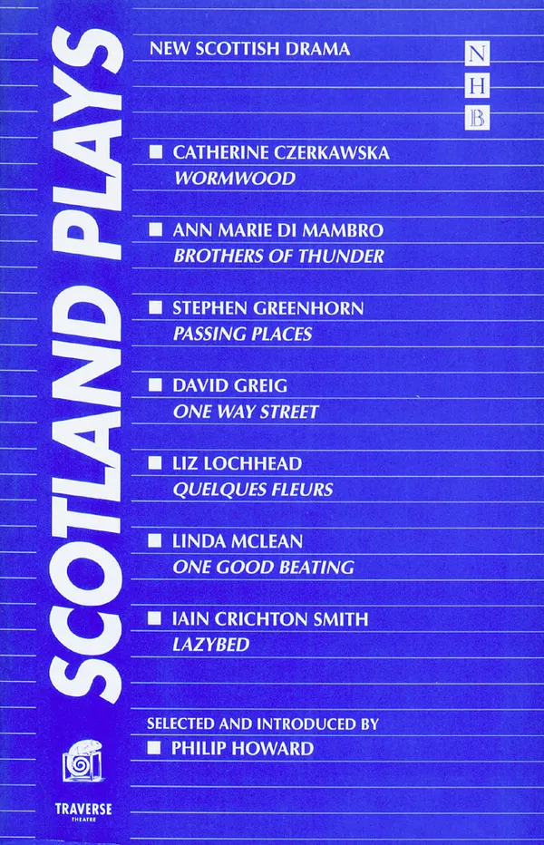 Scotland Plays : New Scottish Drama