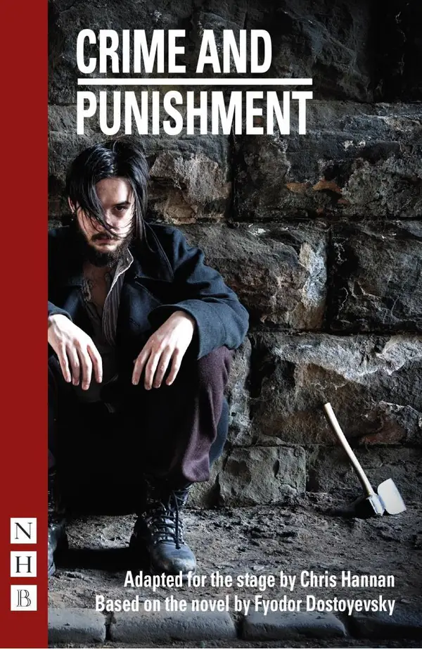 Crime and Punishment : Stage Version