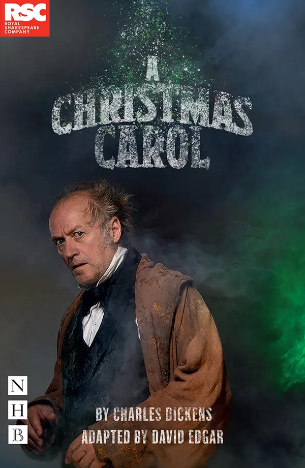 A Christmas Carol : RSC stage version