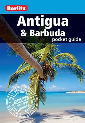 Berlitz Pocket Guide Antigua and Barbuda (Travel Guide eBook)