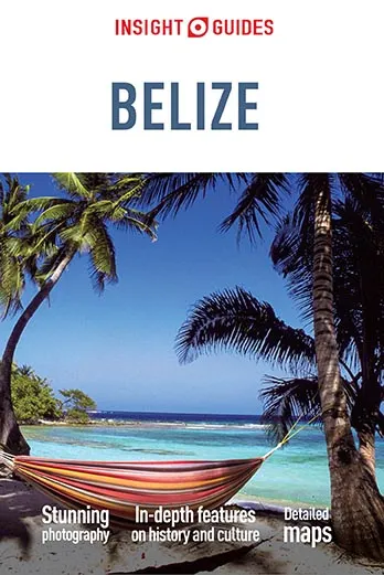 Insight Guides Belize (Travel Guide eBook)