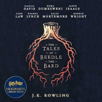 The Tales of Beedle the Bard: A Harry Potter Hogwarts Library Book - J.K. Rowling