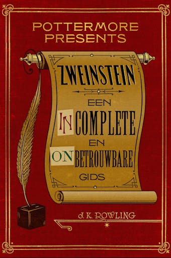 Zweinstein: een incomplete en onbetrouwbare gids - J.K. Rowling