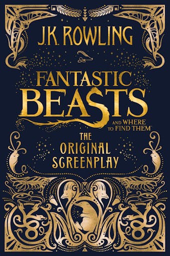 Fantastic Beasts and Where to Find Them: The Original Screenplay - undefined