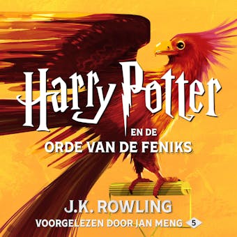 Harry Potter en de Orde van de Feniks - J.K. Rowling