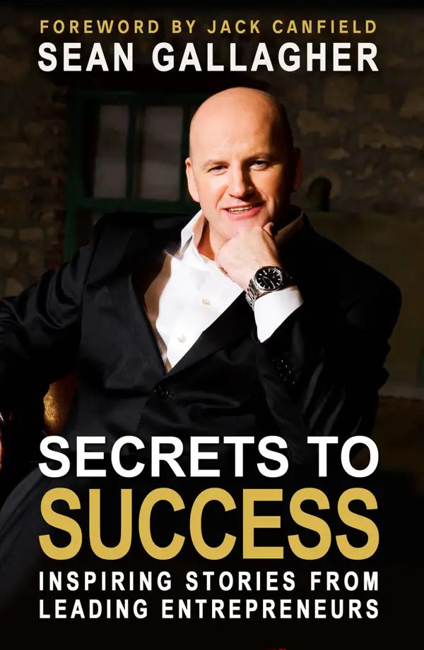 Secrets to Success:: Inspiring Stories from Leading Entrepreneurs