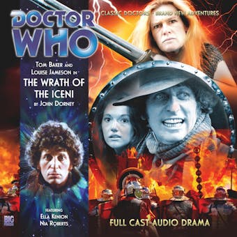 Doctor Who - The 4th Doctor Adventures, 1, 3: The Wrath of the Iceni (Unabridged) - undefined