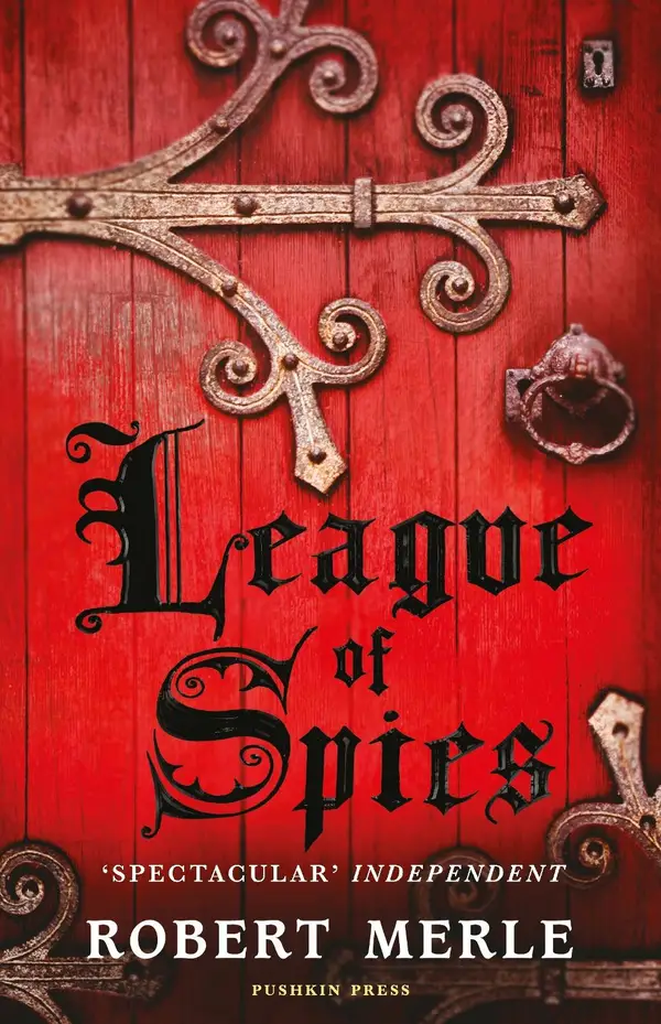League of Spies: Fortunes of France 4 : (Fortunes of France 4)