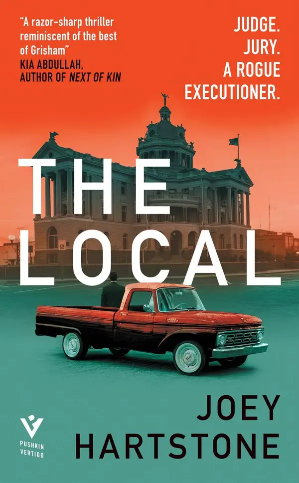 The Local : The suspenseful Southern legal drama for fans of Michael Connelly and Steve Cavanagh