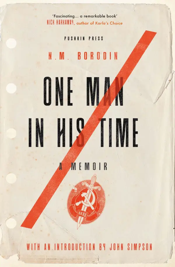 One Man in his Time : A Memoir