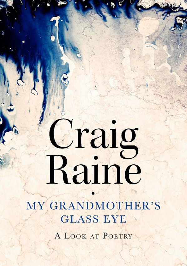 My Grandmother's Glass Eye : A Look at Poetry