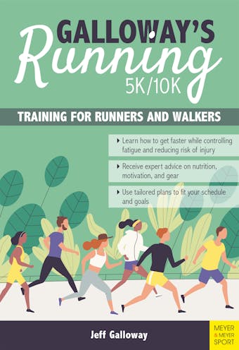 Galloway's 5K / 10K Running: Training for Runners and Walkers - Jeff Galloway