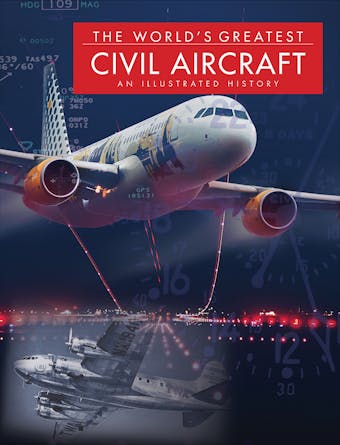 The World's Greatest Civil Aircraft - undefined