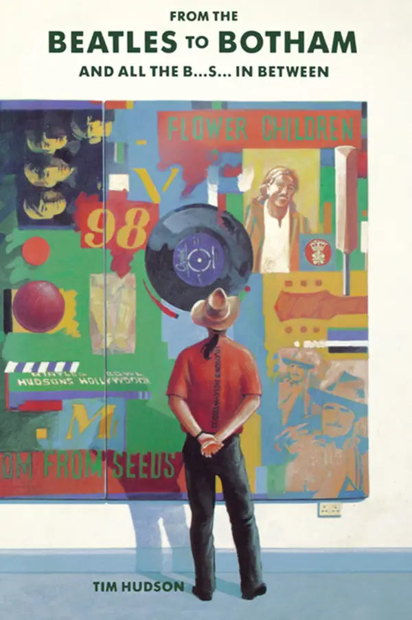 From The Beatles to Botham : And All the B...s... In Between