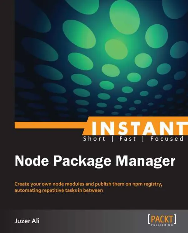 Instant Node Package Manager : Create your own node modules and publish them on npm registry, automating repetitive tasks in between