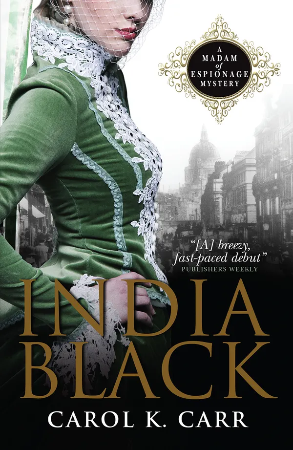 India Black : A Madam of Espionage Mystery