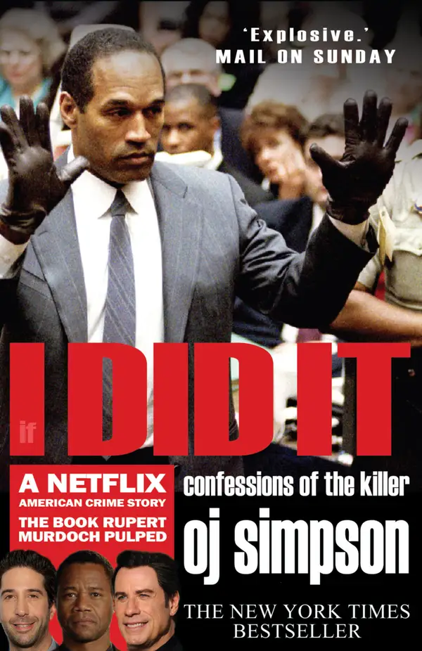 If I Did It : Confessions of the Killer