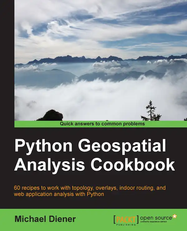 Python Geospatial Analysis Cookbook : Over 60 recipes to work with topology, overlays, indoor routing, and web application analysis with Python