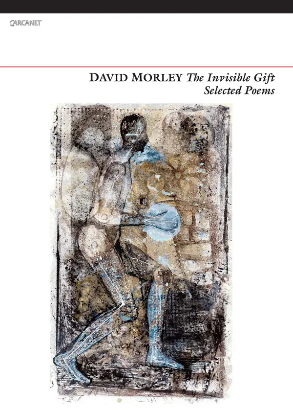 The Invisible Gift : Selected Poems