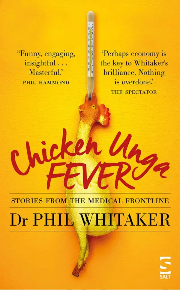 Chicken Unga Fever : Stories from the medical frontline