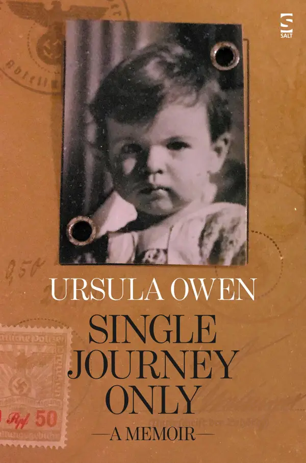 Single Journey Only : A Memoir