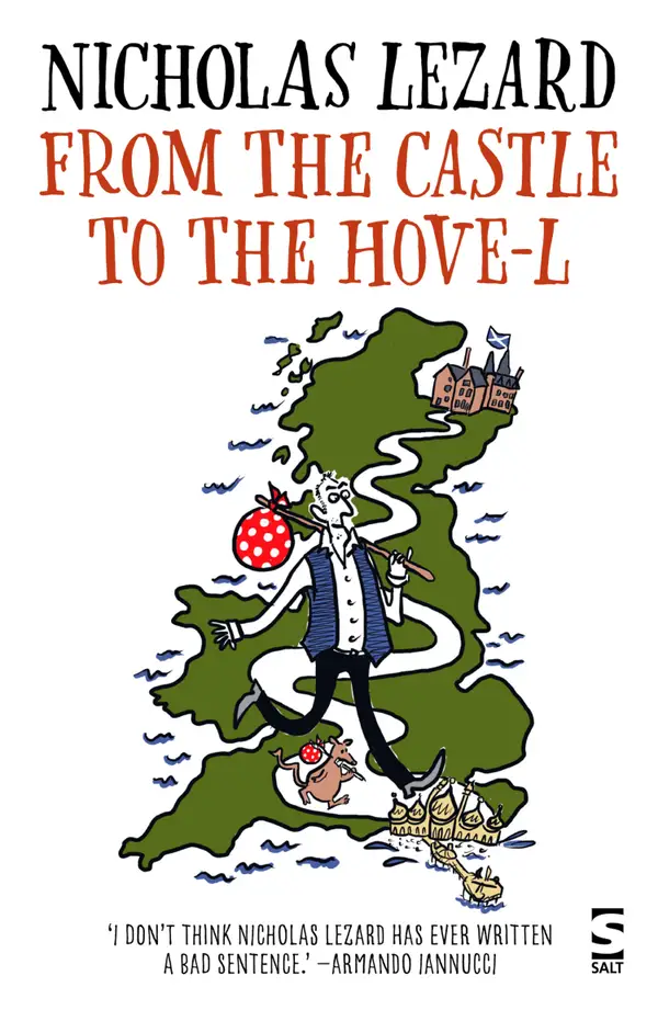 From the Castle to the Hove-l : Volume 3 of The Down and Out Chronicles