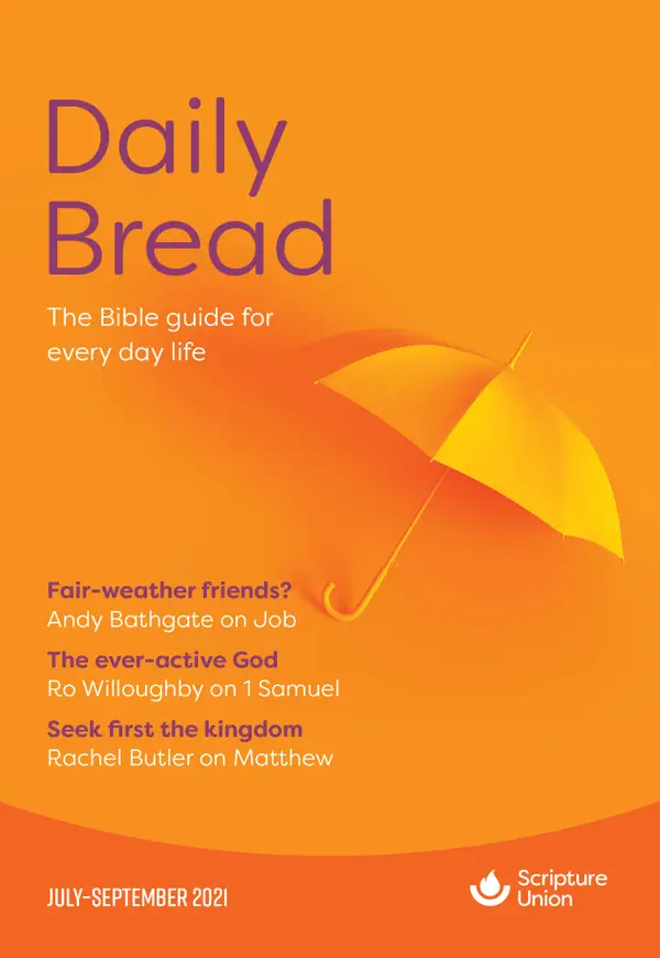 Daily Bread : July–September 2021