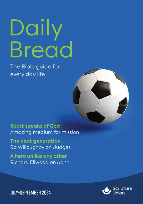 Daily Bread : July–September 2024