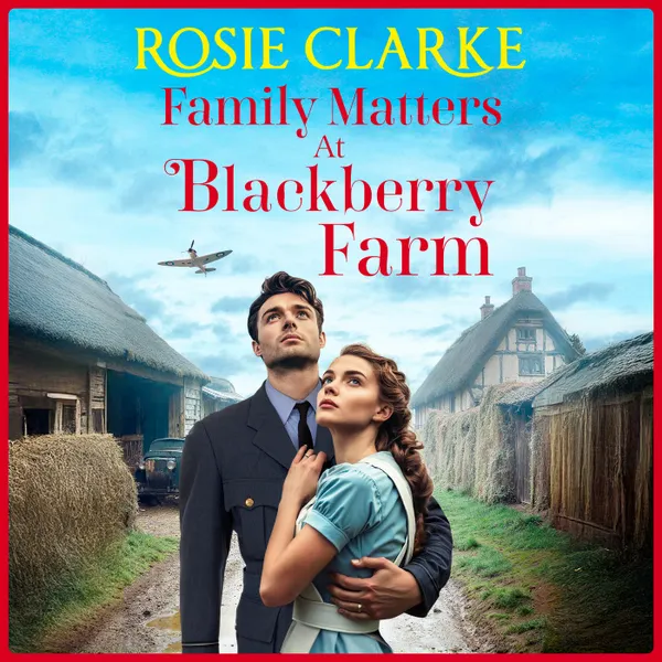 Family Matters at Blackberry Farm - Blackberry Farm, Book 4 (Unabridged)