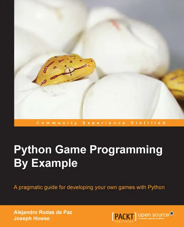 Python Game Programming By Example : A pragmatic guide for developing your own games with Python